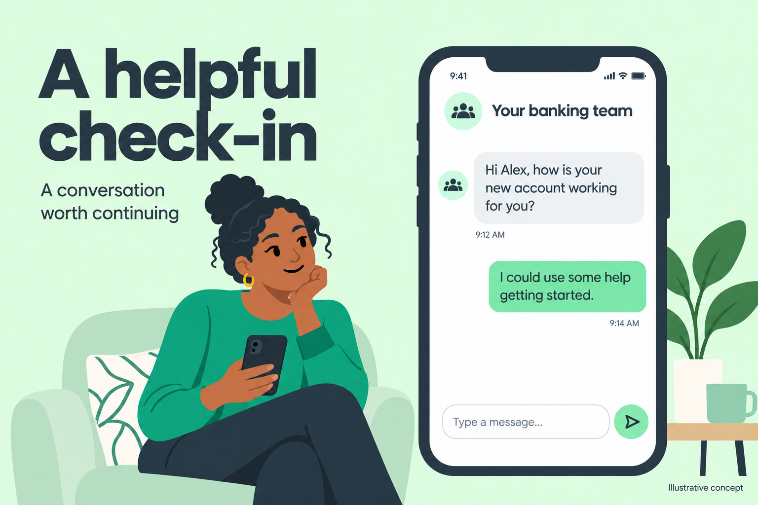 Illustrative account holder receiving a helpful check-in through digital banking chat